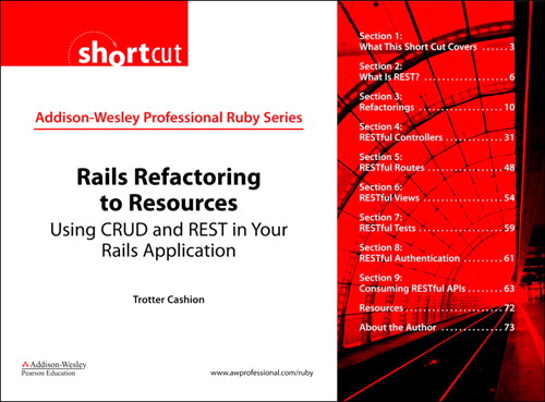 Rails Refactoring to Resources (Digital Short Cut): Using CRUD and REST in Your Rails Application