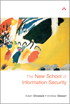 The New School of Information Security