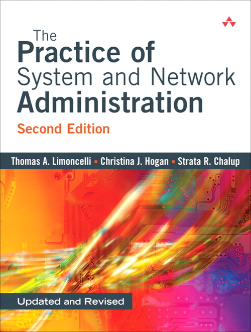 Practice of System and Network Administration (Adobe Reader), The, 2nd Edition