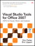 Visual Studio Tools for Office 2007: VSTO for Excel, Word, and Outlook