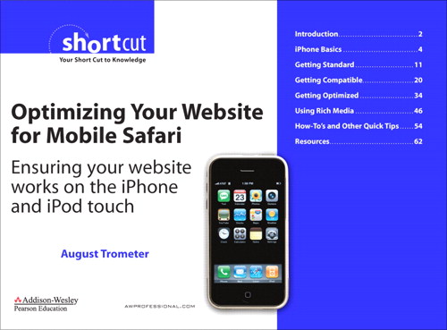 Optimizing Your Website for Mobile Safari: Ensuring Your Website Works on the iPhone and iPod touch (Digital Short Cut)
