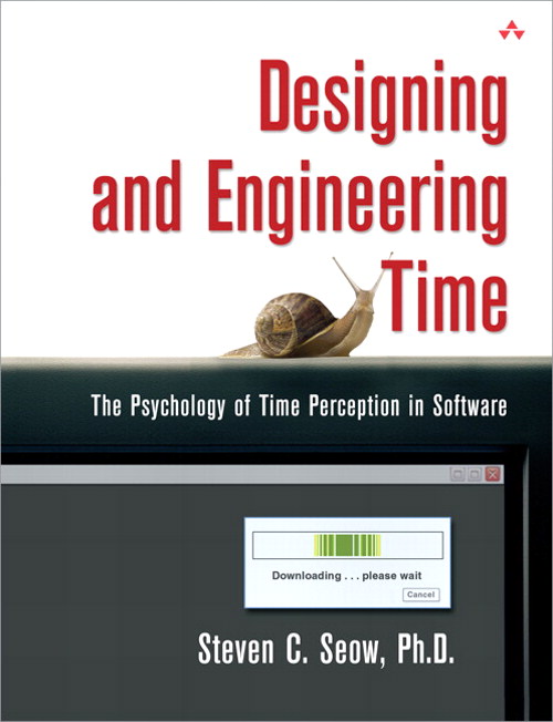 Designing and Engineering Time: The Psychology of Time Perception in Software (Adobe Reader)
