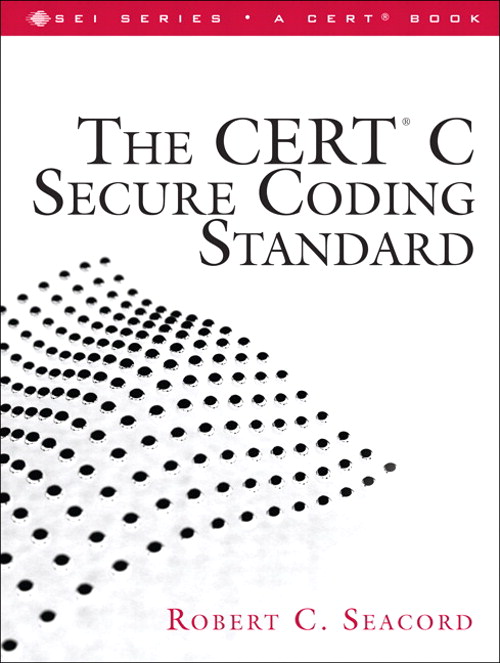CERT C Secure Coding Standard, The