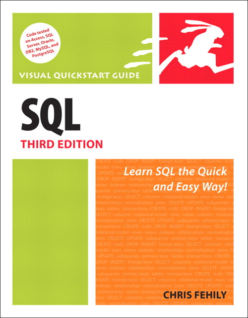 SQL: Visual QuickStart Guide, 3rd Edition