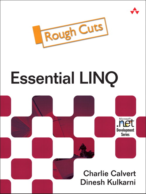 Essential LINQ, Rough Cuts