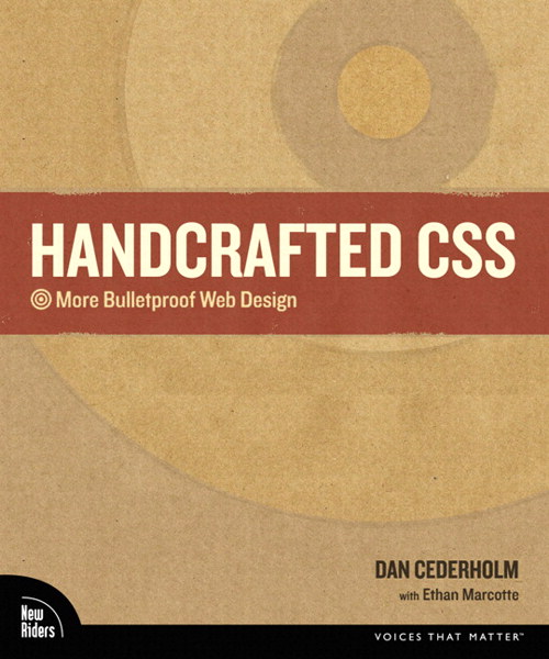 Handcrafted CSS: More Bulletproof Web Design