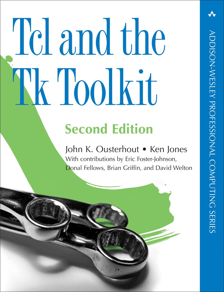 Tcl and the Tk Toolkit, 2nd Edition