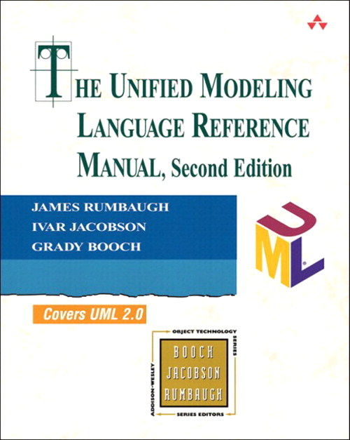 Unified Modeling Language Reference Manual, (paperback), The, 2nd Edition