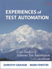 Experiences of Test Automation