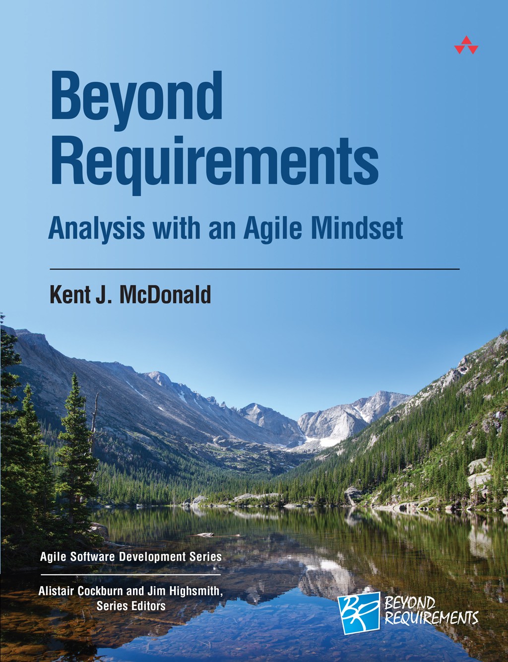 Beyond Requirements: Analysis with an Agile Mindset