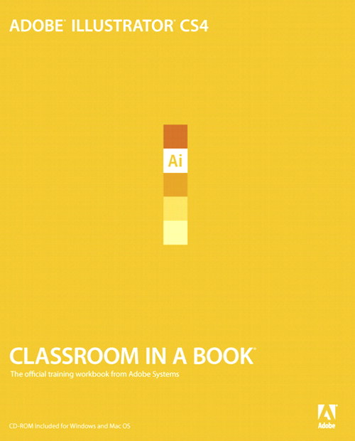 Adobe Illustrator CS4 Classroom in a Book