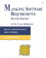 Managing Software Requirements (paperback): A Use Case Approach