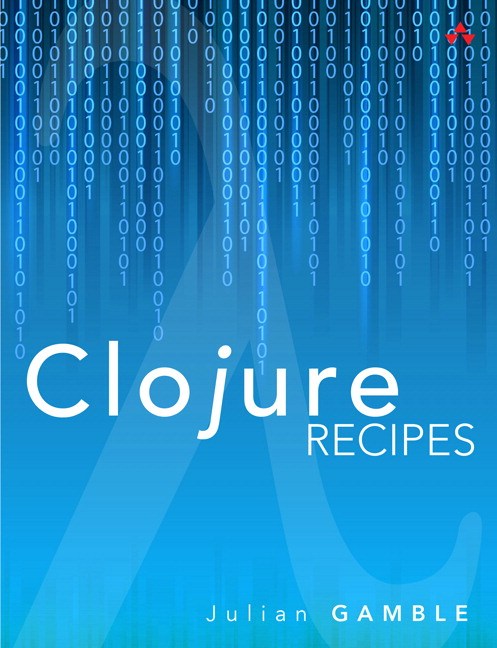 Clojure Recipes