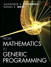 From Mathematics to Generic Programming