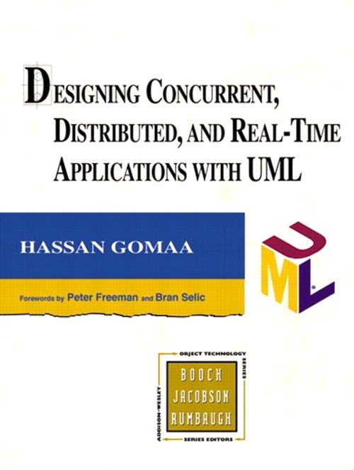 Designing Concurrent, Distributed, and Real-Time Applications with UML (paperback)