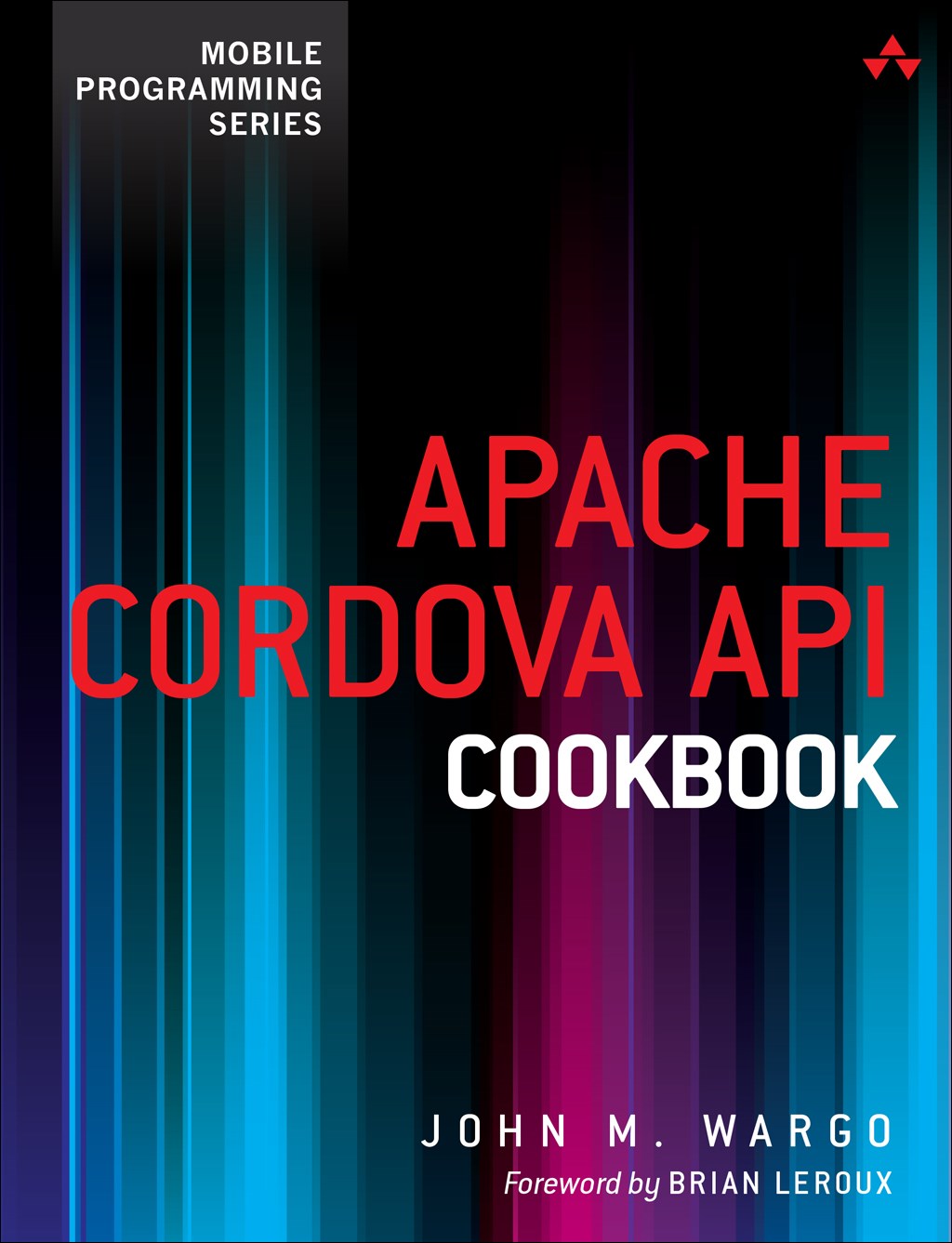 Apache Cordova API Cookbook