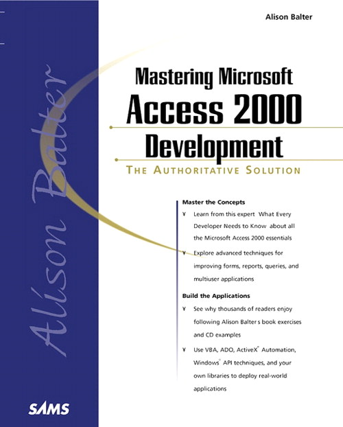 Alison Balter's Mastering Microsoft Access 2000 Development