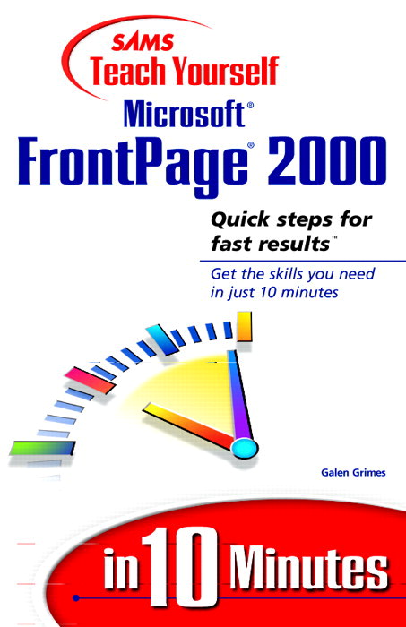 Sams Teach Yourself Microsoft FrontPage 2000 in 10 Minutes