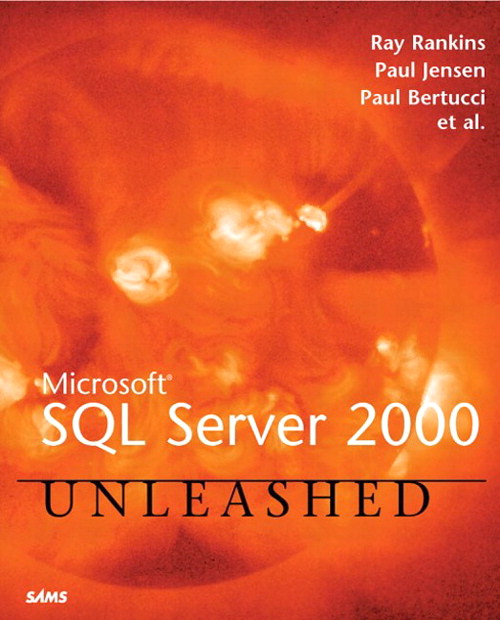 Microsoft SQL Server 2000 Unleashed