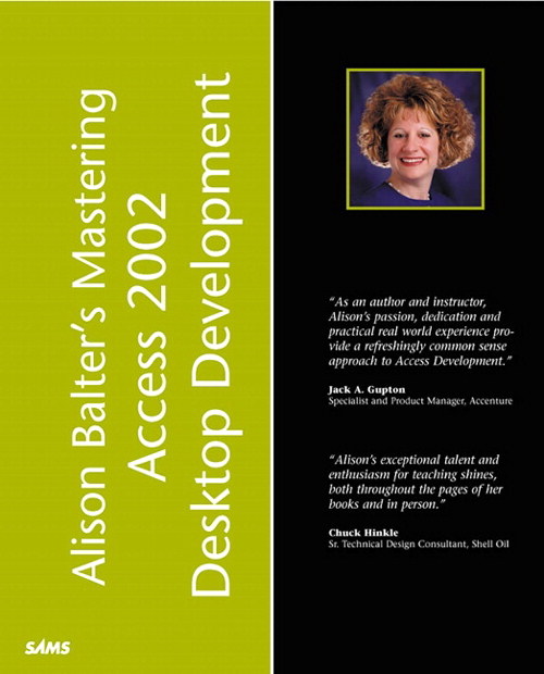 Alison Balter's Mastering Access 2002 Desktop Development