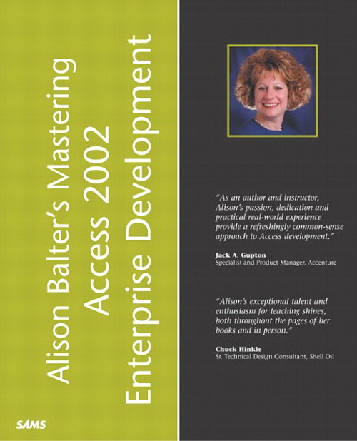Alison Balter's Mastering Access 2002 Enterprise Development