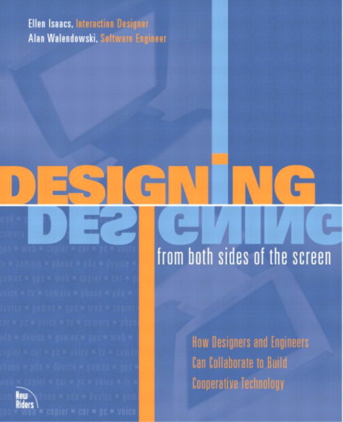 Designing from Both Sides of the Screen: How Designers and Engineers Can Collaborate to Build Cooperative Technology