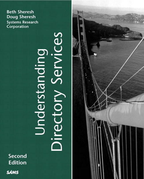 Understanding Directory Services, 2nd Edition