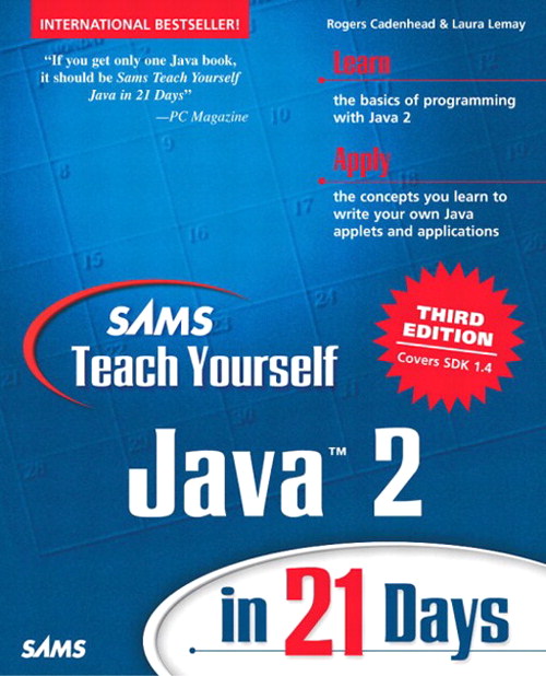 Sams Teach Yourself Java 2 in 21 Days, 3rd Edition