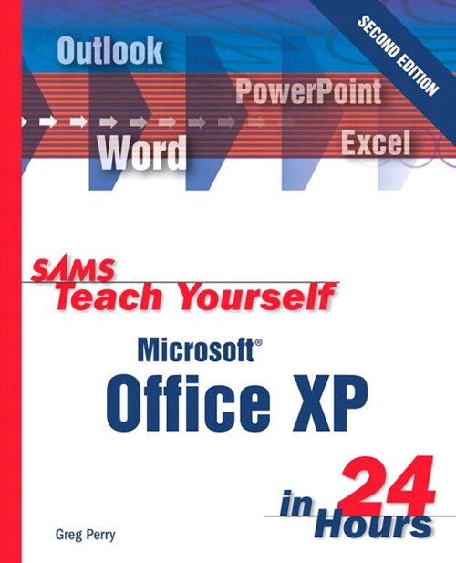 Sams Teach Yourself Office XP in 24 Hours, 2nd Edition