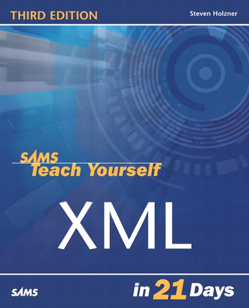 Sams Teach Yourself XML in 21 Days, 3rd Edition