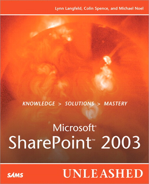 Microsoft SharePoint 2003 Unleashed