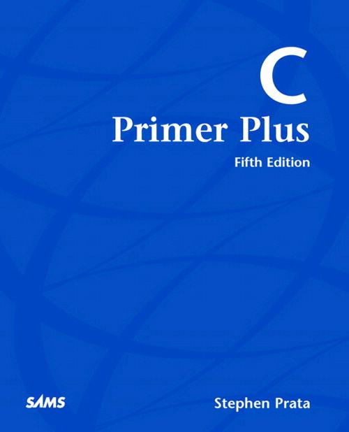 C Primer Plus, 5th Edition