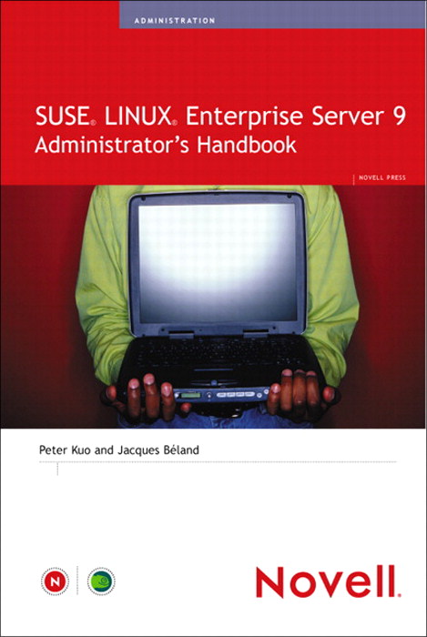 SUSE LINUX Enterprise Server 9 Administrator's Handbook