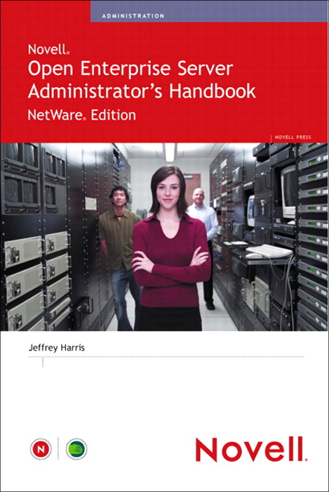 Novell Open Enterprise Server Administrator's Handbook, NetWare Edition