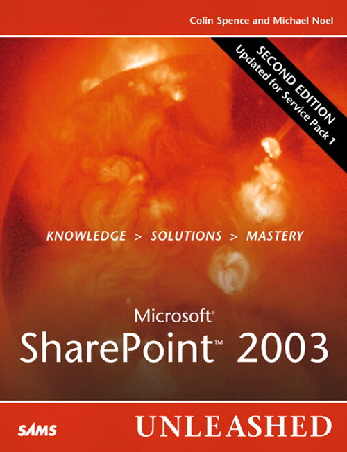 Microsoft SharePoint 2003 Unleashed, 2nd Edition