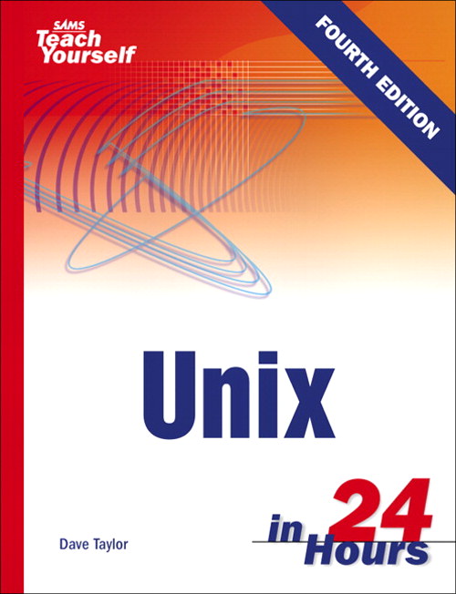 Sams Teach Yourself Unix in 24 Hours, 4th Edition
