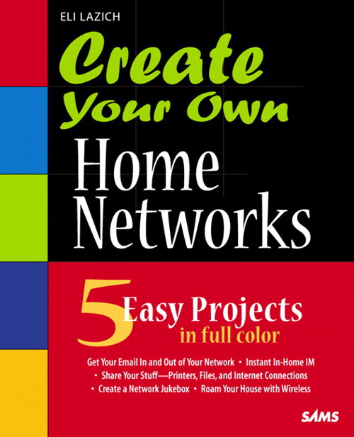 Create Your Own Home Networks