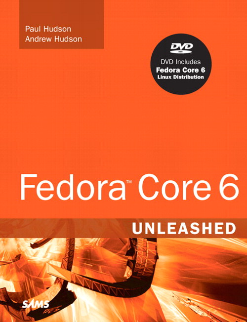 Red Hat Fedora Core 6 Unleashed