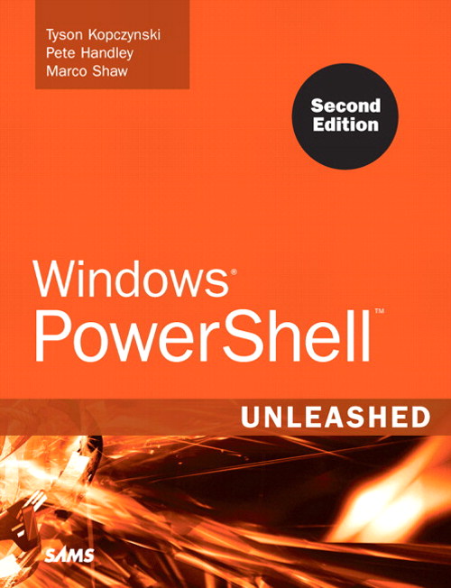Windows PowerShell Unleashed, 2nd Edition