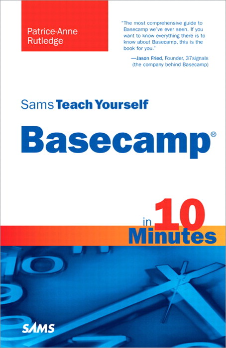 Sams Teach Yourself Basecamp in 10 Minutes