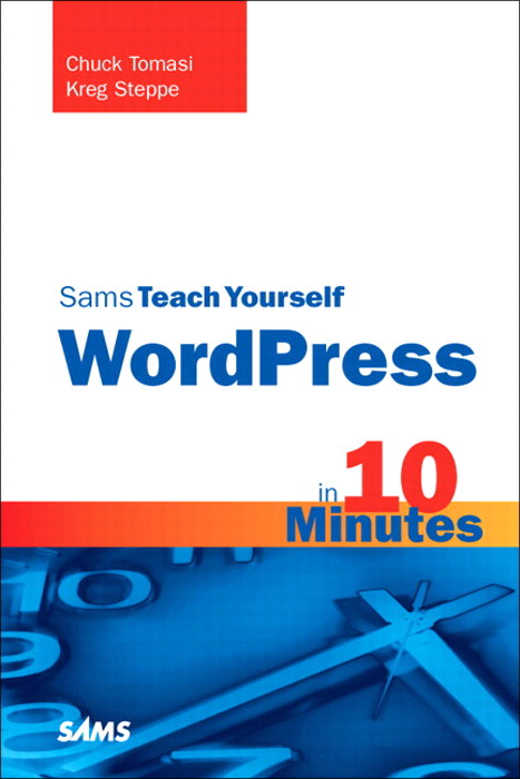 Sams Teach Yourself WordPress in 10 Minutes