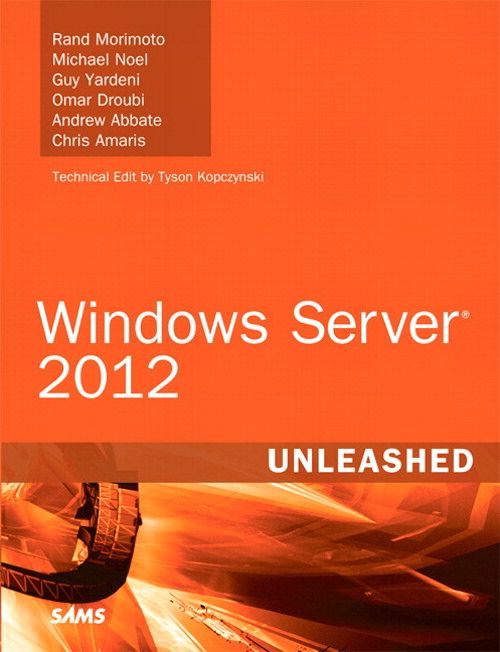 Windows Server 2012 Unleashed