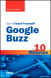 Sams Teach Yourself Google Buzz in 10 Minutes