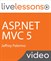 ASP.NET MVC 5 LiveLessons (Video Training), Downloadable Video
