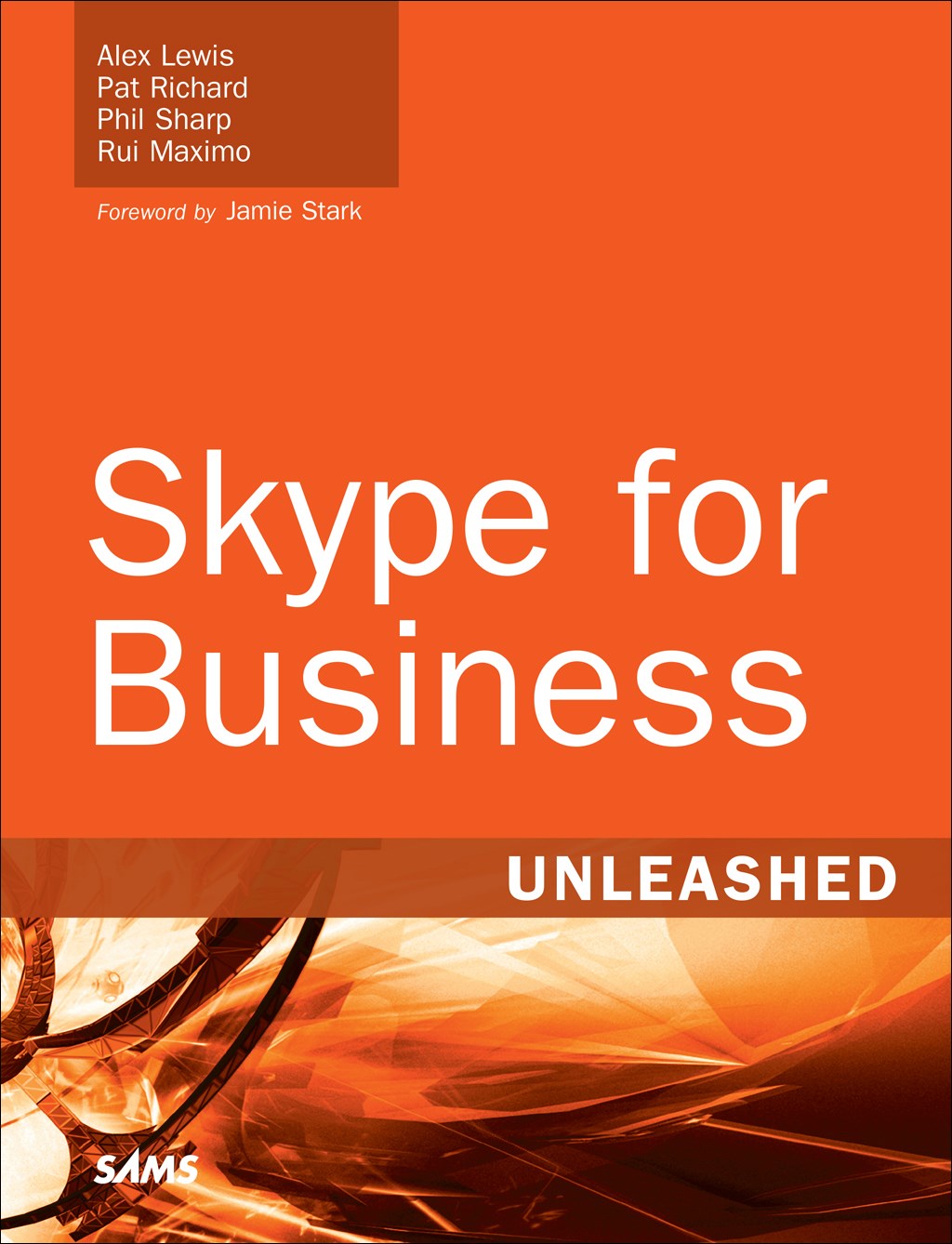 Skype for Business Unleashed