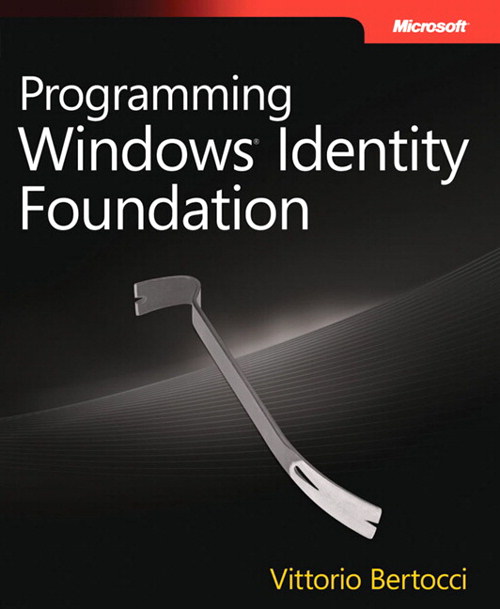 Programming Windows Identity Foundation
