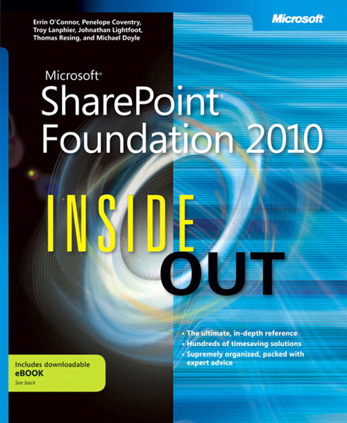 Microsoft SharePoint Foundation 2010 Inside Out