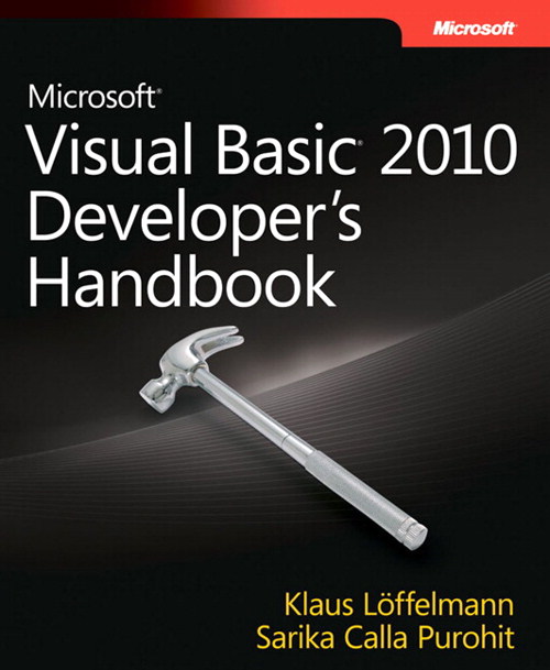 Microsoft Visual Basic 2010 Developer's Handbook | InformIT