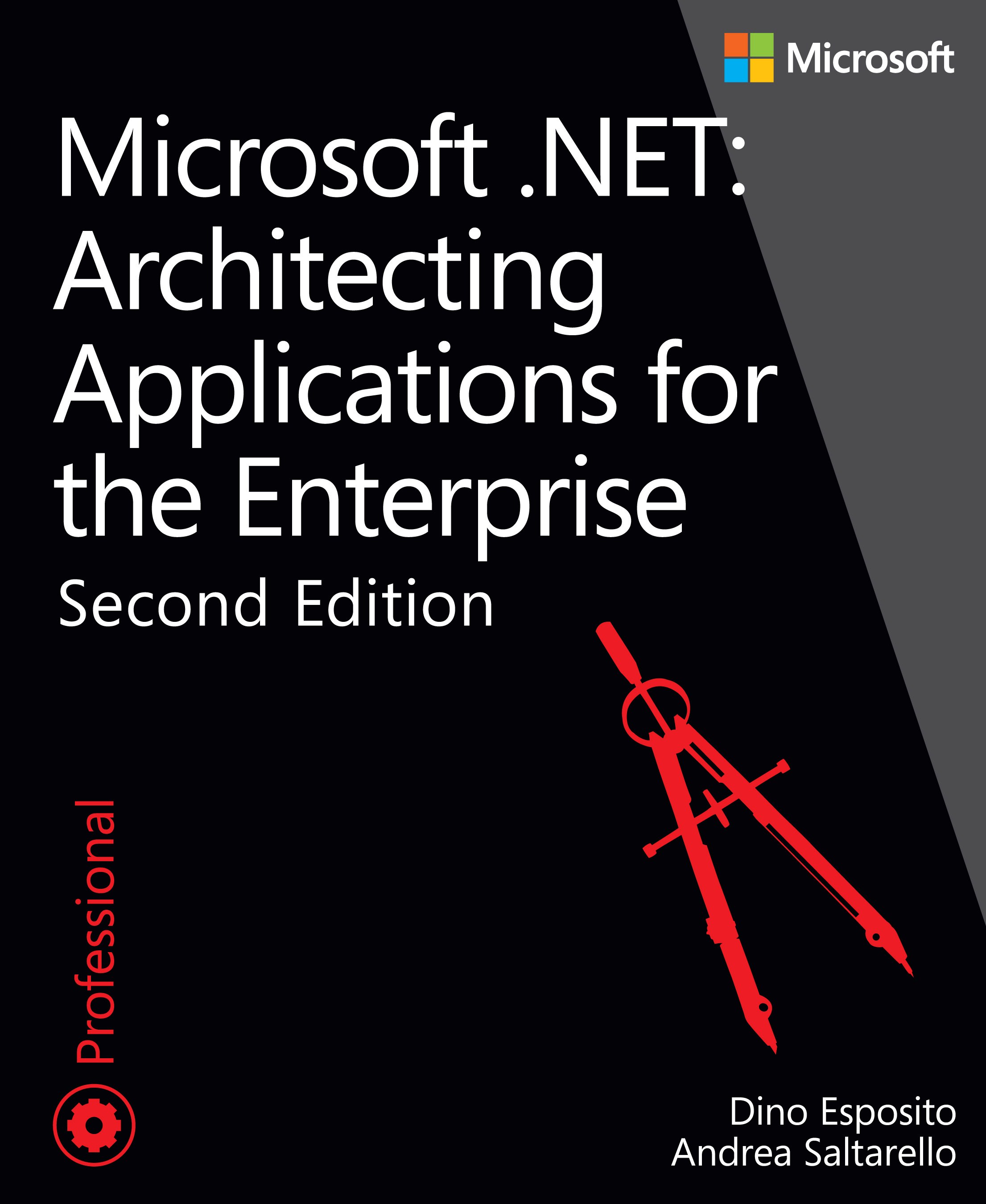 Microsoft .NET - Architecting Applications for the Enterprise, 2nd Edition