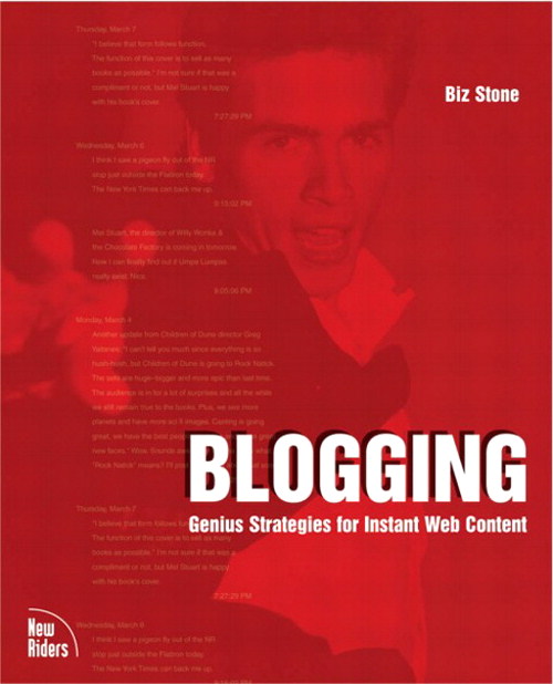 Blogging: Genius Strategies for Instant Web Content